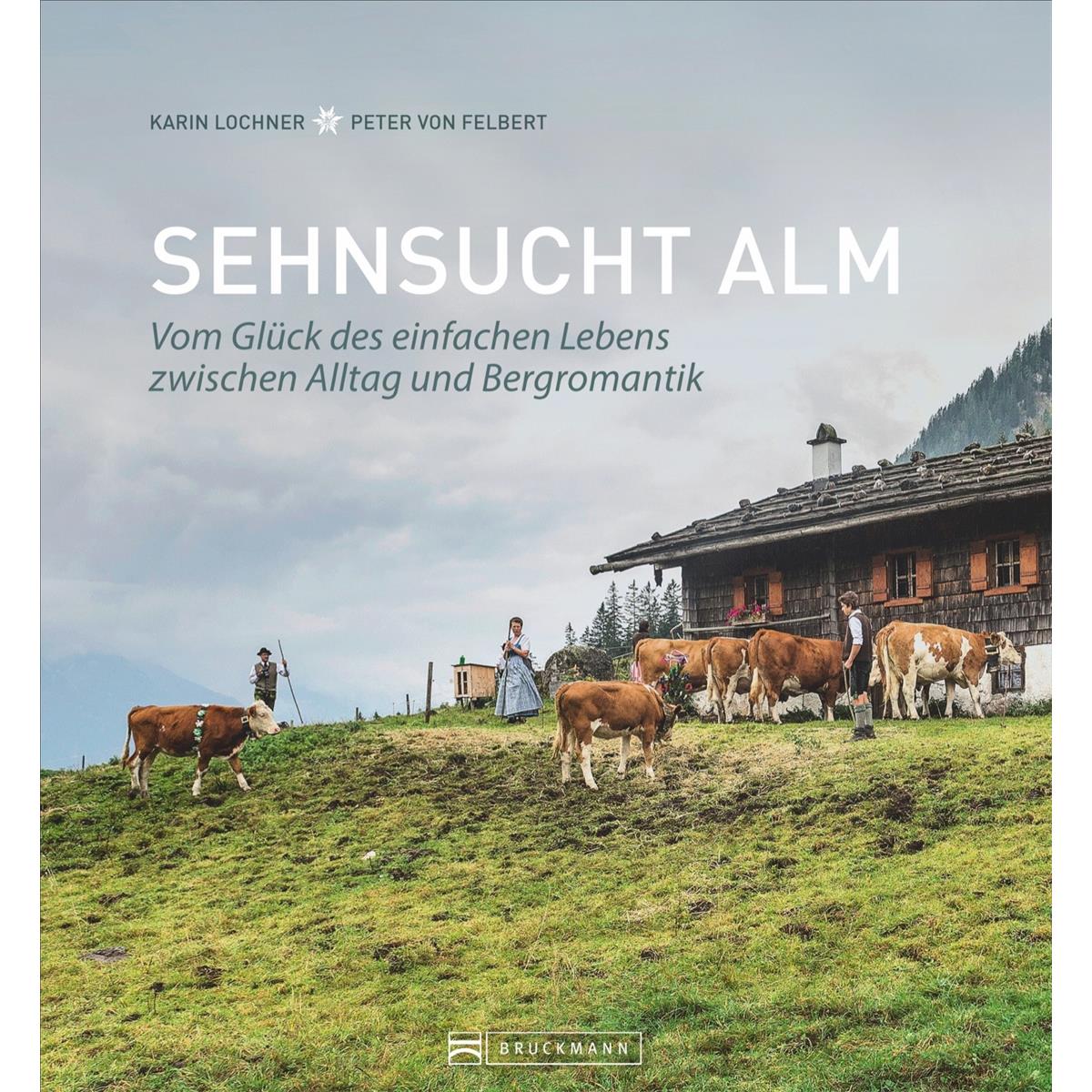 Bruckmann Sensucht Alm
