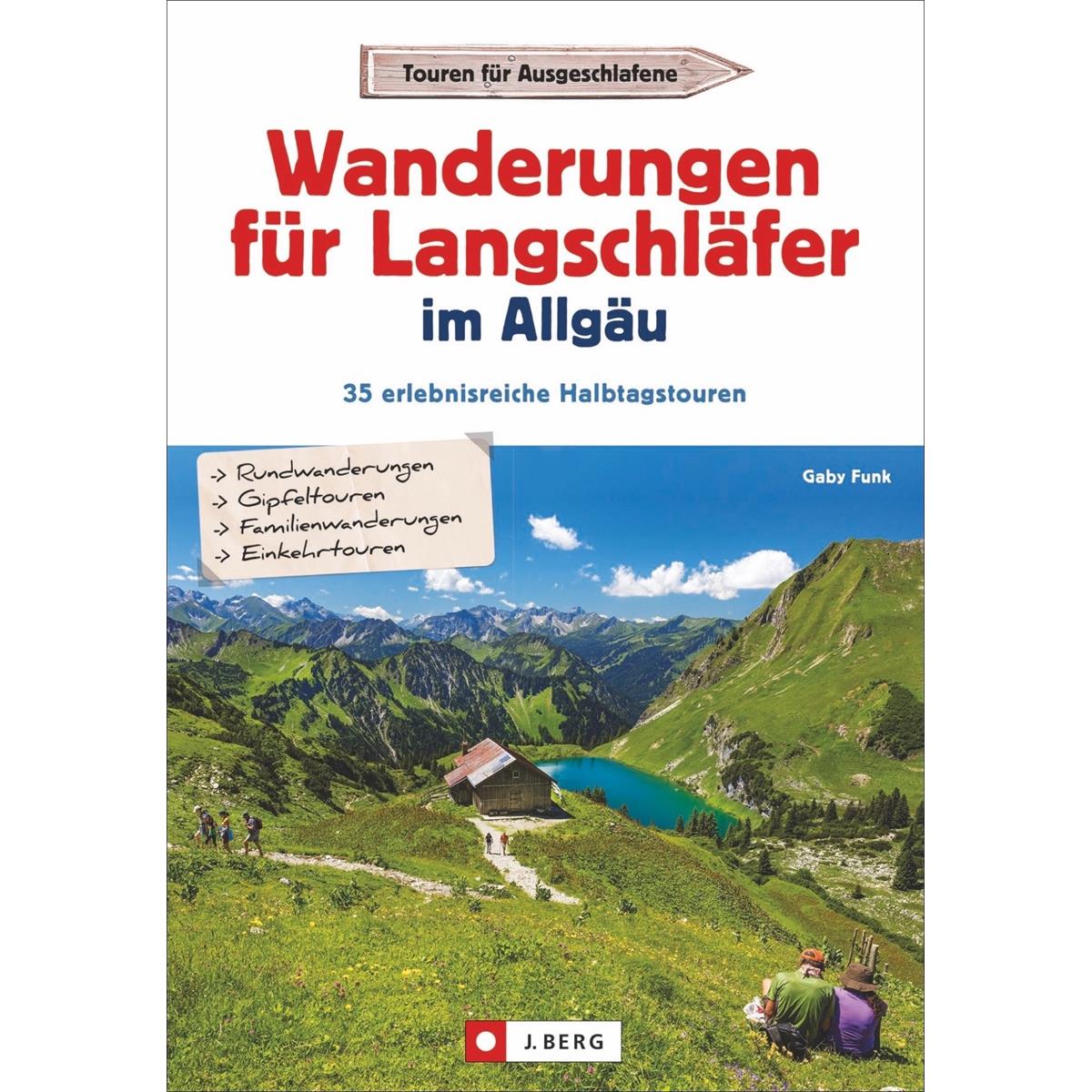 Bruckmann Wanderungen für Langschläfer im Allgäu