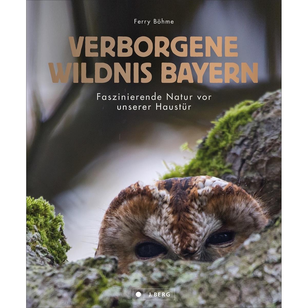 Bruckmann Verborgene Wildnis Bayern