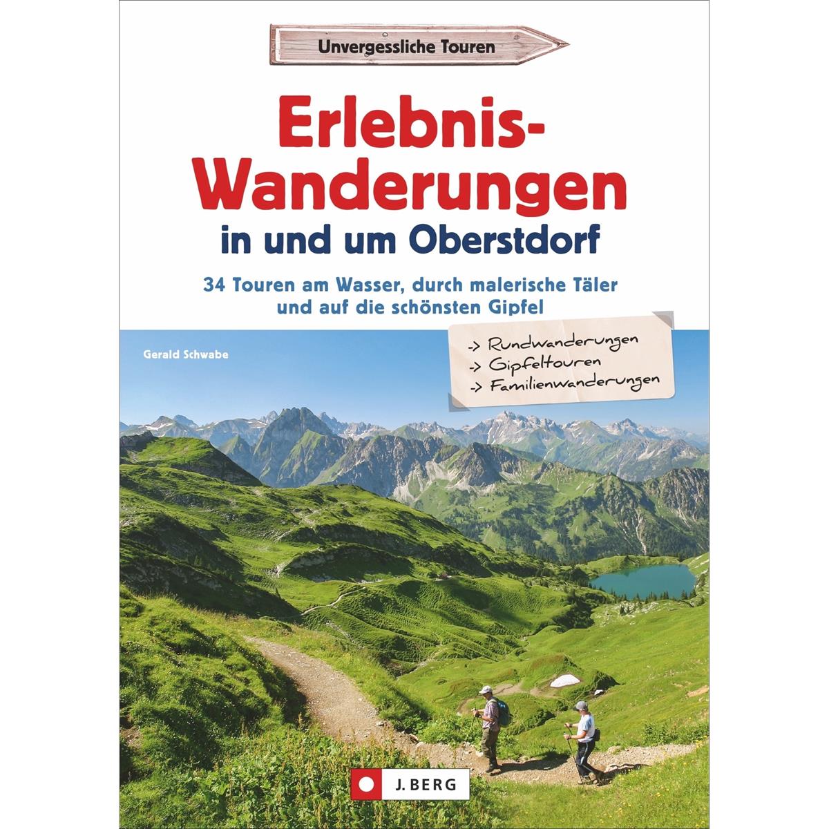 Bruckmann Erlebnis-Wanderungen in und um Oberstdorf