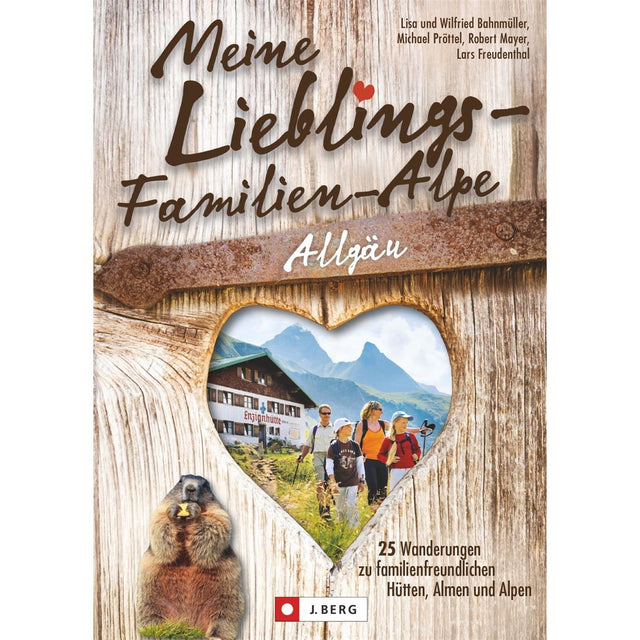 Bruckmann Meine Lieblings-Familien-Alpe Allgäu